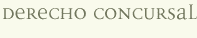 Derecho Concursal
