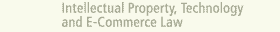 Derecho de la Propiedad Intelectual, Tecnolog�as y Comercio Electr�nico